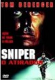 SNIPER O ATIRADOR